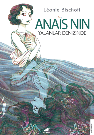 Anais Nin - Yalanlar Denizinde