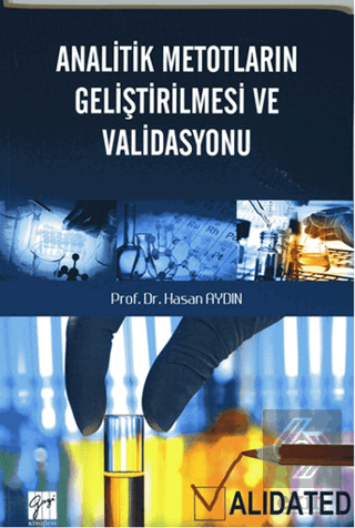 Analitik Metotların Geliştirilmesi ve Validasyonu