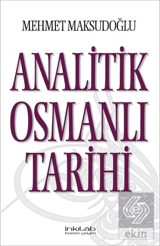 Analitik Osmanlı Tarihi