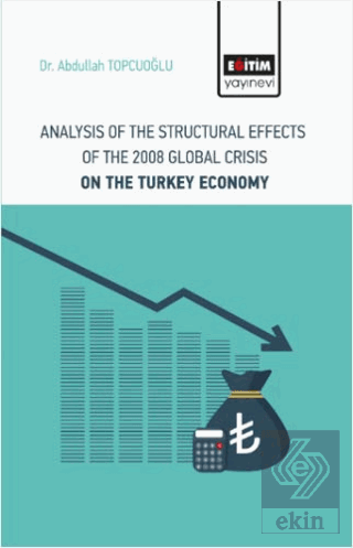 Analysis Of The Structural Effects Of The 2008 Glo