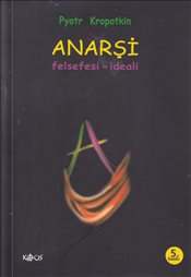 Anarşi Felsefesi - İdeali