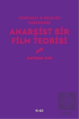 Anarşist Bir Film Teorisi