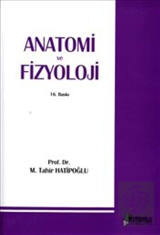 Anatomi Ve Fizyoloji