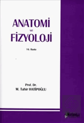 Anatomi Ve Fizyoloji