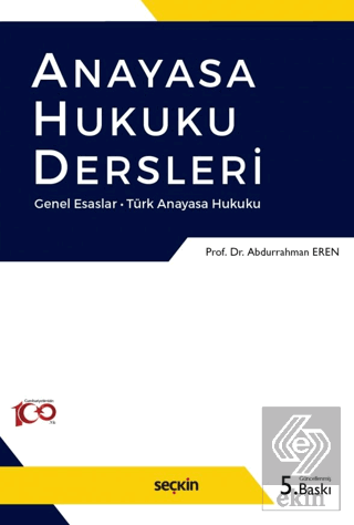 Anayasa Hukuku Dersleri Genel Esaslar - Türk Anaya