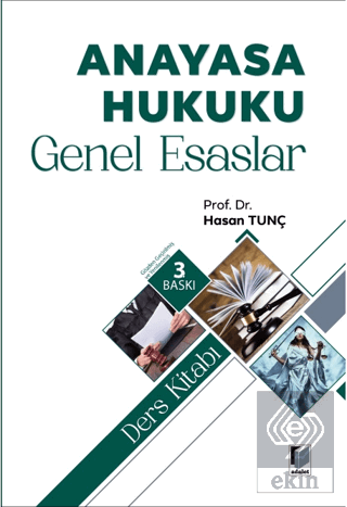 Anayasa Hukuku Genel Esaslar Ders Kitabı