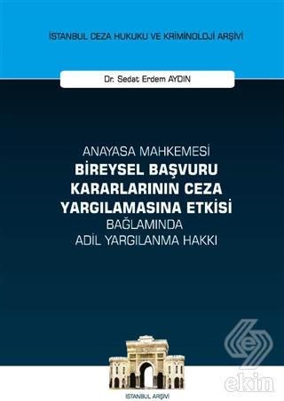 Anayasa Mahkemesi Bireysel Başvuru Kararlarının Ce