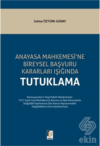 Anayasa Mahkemesi'ne Bireysel Başvuru Kararları Iş