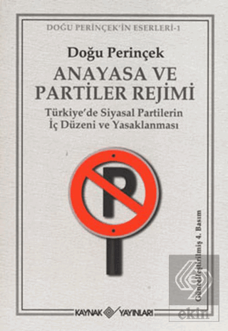 Anayasa ve Partiler Rejimi