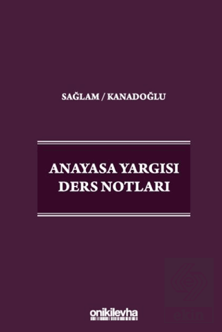 Anayasa Yargısı Ders Notları