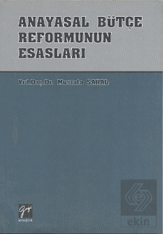 Anayasal Bütçe Reformunun Esasları