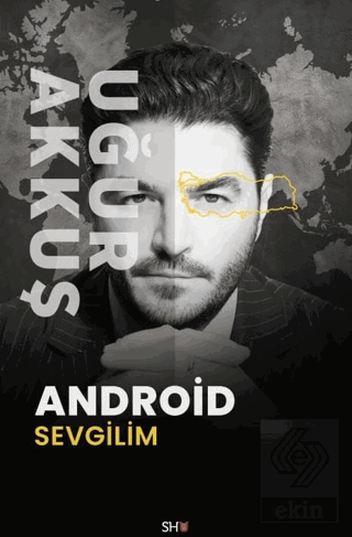 Android Sevgilim