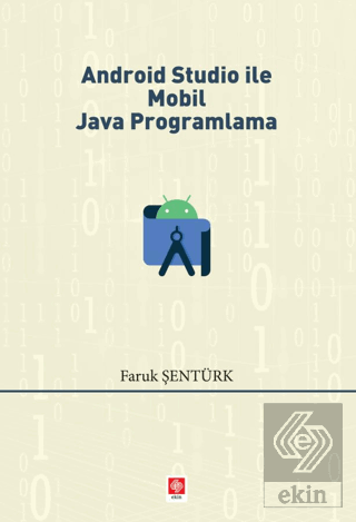 Android Studio ile Mobil Java Programlama Faruk Şentürk