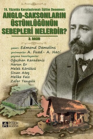 Anglo-Saksonların Üstünlüğünün Sebepleri Nelerdir?