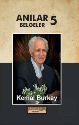 Anılar - Belgeler Cilt 5