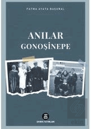 Anılar Gonoşinepe