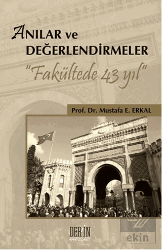 Anılar ve Değerlendirmeler