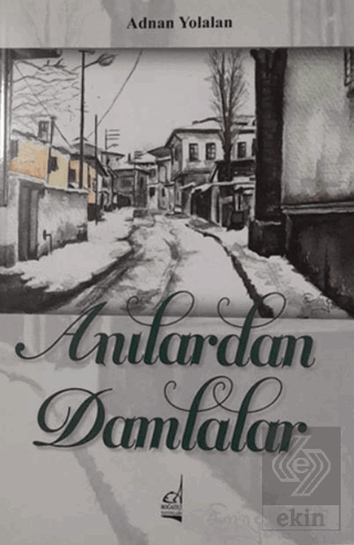 Anılardan Damlalar