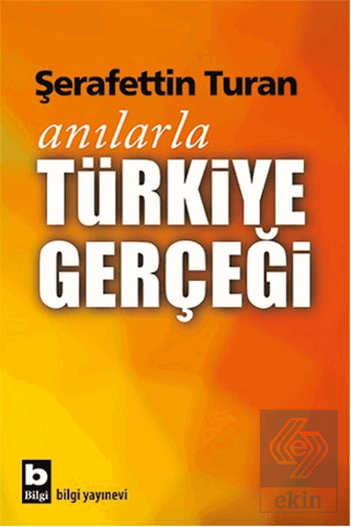 Anılarla Türkiye Gerçeği