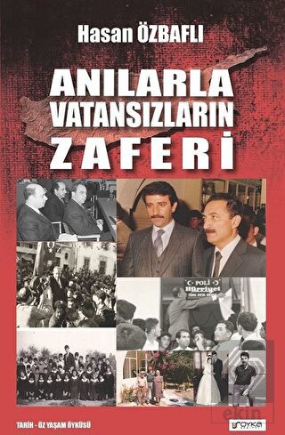 Anılarla Vatansızların Zaferi