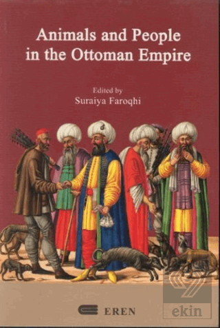 Animals And People İn The Ottoman Empire