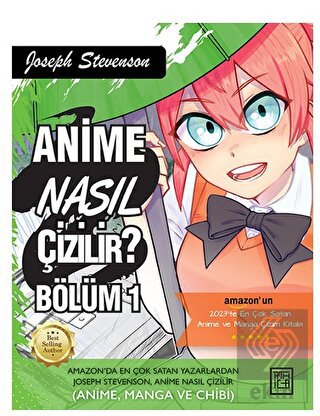 Anime Nasıl Çizilir? Bölüm - 1