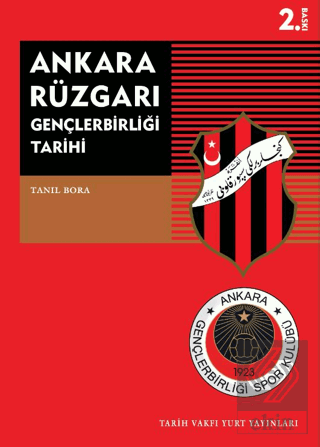 Ankara Rüzgarı Gençlerbirliği Tarihi