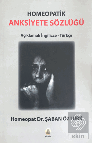 Anksiyete Sözlüğü - Homeopatik