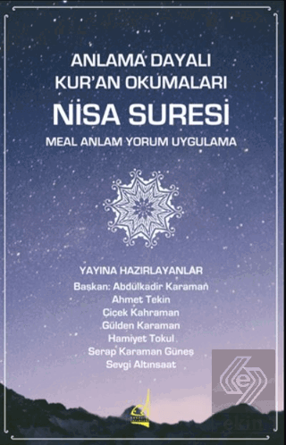 Anlama Dayalı Kuran Okumaları Nisa Suresi