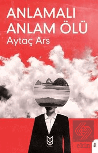 Anlamalı Anlam Ölü