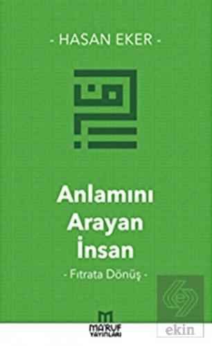 Anlamını Arayan İnsan