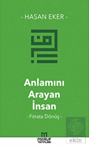 Anlamını Arayan İnsan