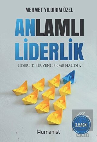 Anlamlı Liderlik