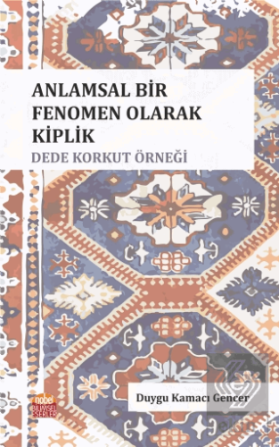 Anlamsal Bir Fenomen Olarak Kiplik: Dede Korkut Ör