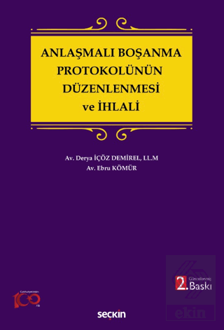 Anlaşmalı Boşanma Protokolünün Düzenlenmesi ve İhlali