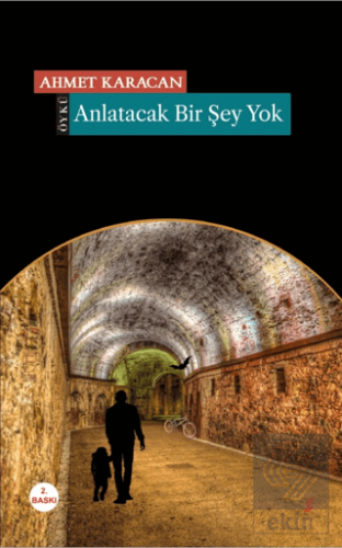 Anlatacak Bir Şey Yok