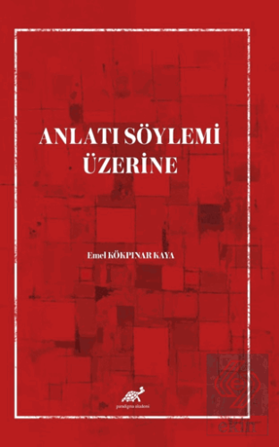 Anlatı Söylemi Üzerine