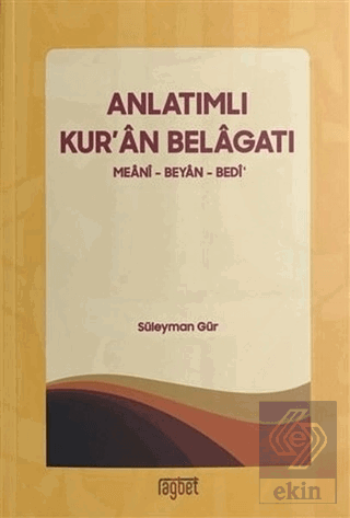 Anlatımlı Kur\'an Belagatı