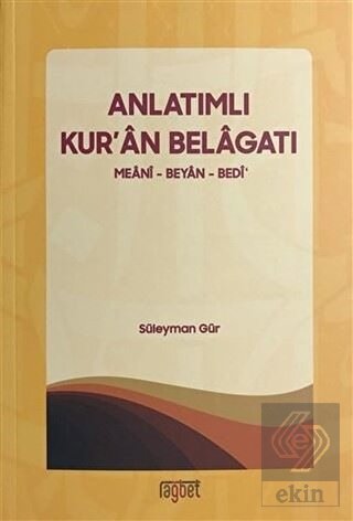 Anlatımlı Kur\'an Belagatı