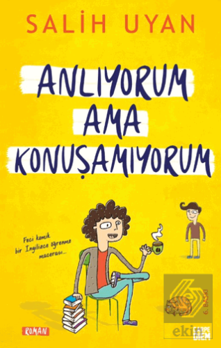 Anlıyorum Ama Konuşamıyorum