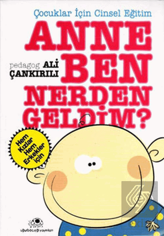 Anne Ben Nerden Geldim?