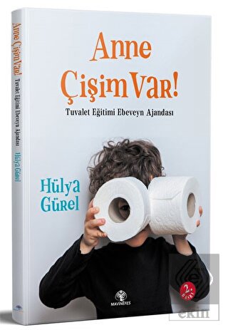 Anne Çişim Var