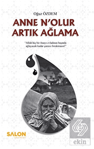 Anne N\'olur Artık Ağlama