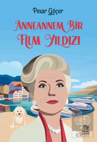 Anneannem Bir Film Yıldızı