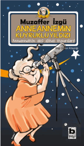 Anneannemin Kuyruklu Yıldızı