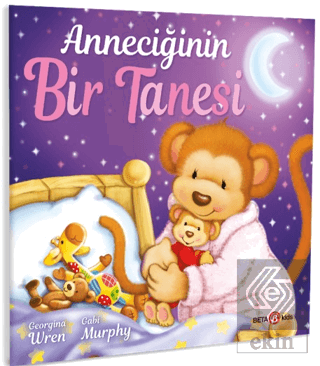 Anneciğinin Bir Tanesi