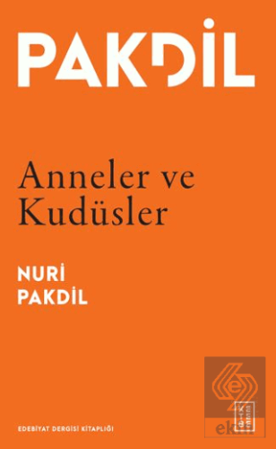 Anneler ve Kudüsler