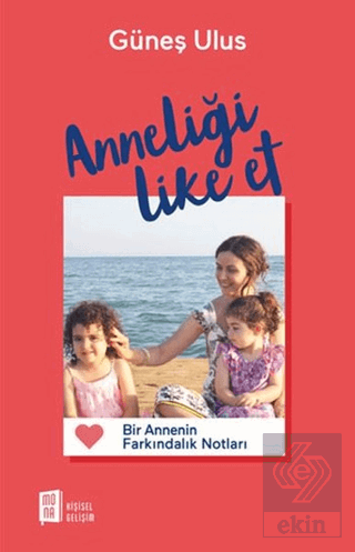 Anneliği Like Et