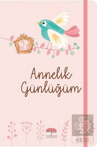 Annelik Günlüğüm