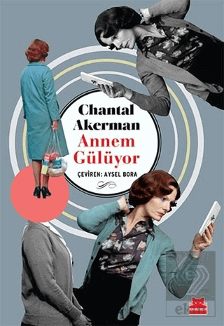 Annem Gülüyor